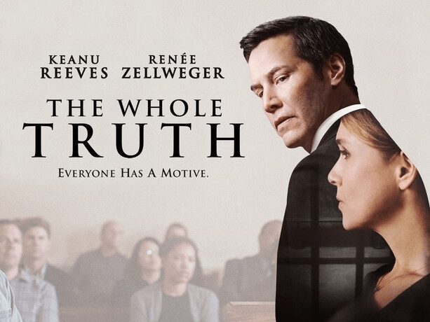 The Whole Truth (2016) – A Tense & Gripping Legal Thriller