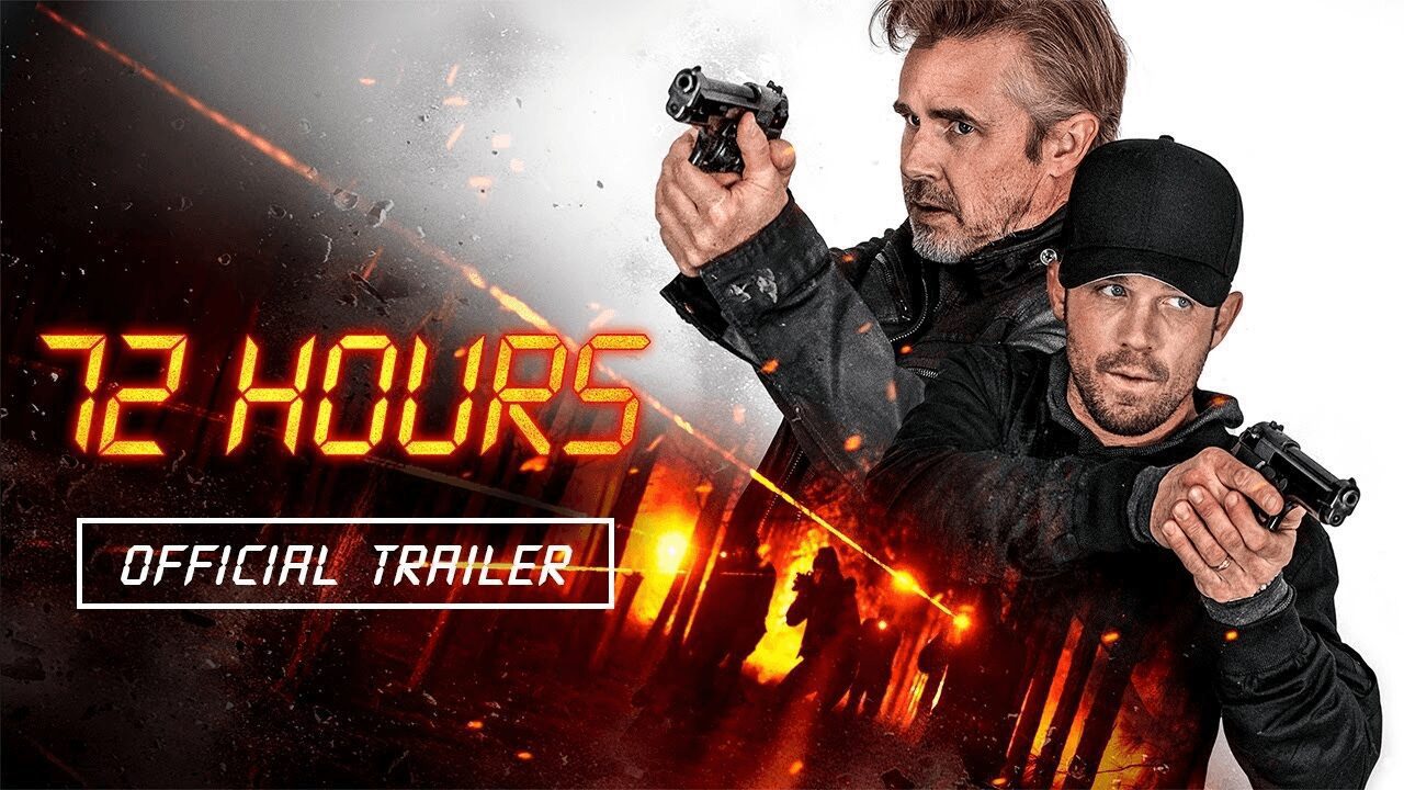 72 Hours (2024) – A Non-Stop Race Against Time ⏳🔥