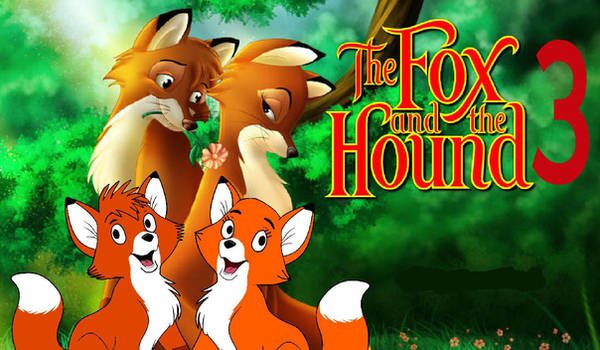 The Fox and the Hound 3 – Coming May 23, 2025! 🦊🐶